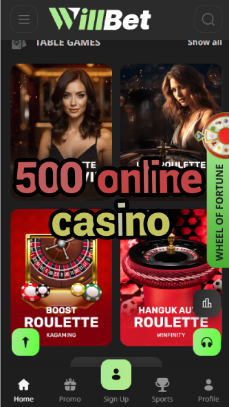500 Online Casino - Premium Casino Experience-casinoorder.vip